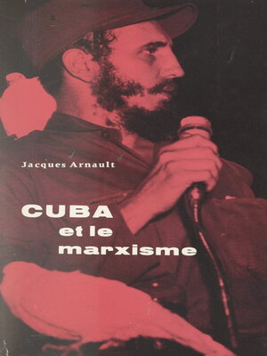 cover image of Cuba et le marxisme